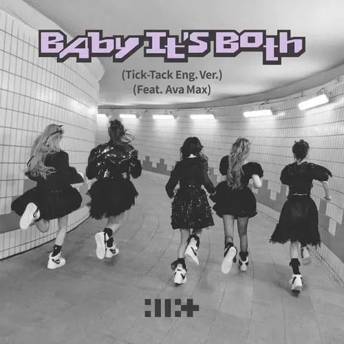 파일:Baby It’s Both (Tick-Tack English Ver.) Feat. Ava Max.webp